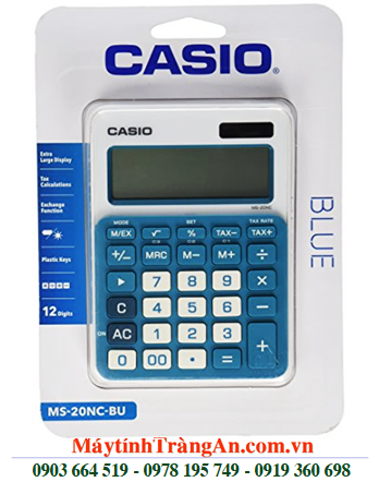 Casio MS-20NC-BU, Máy tính tiền Casio MS-20NC-BU loại 12 số DIgits| CÒN HÀNG 